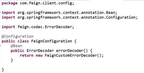 Configure the bean creation of Feign CustomErrorDecoder.class