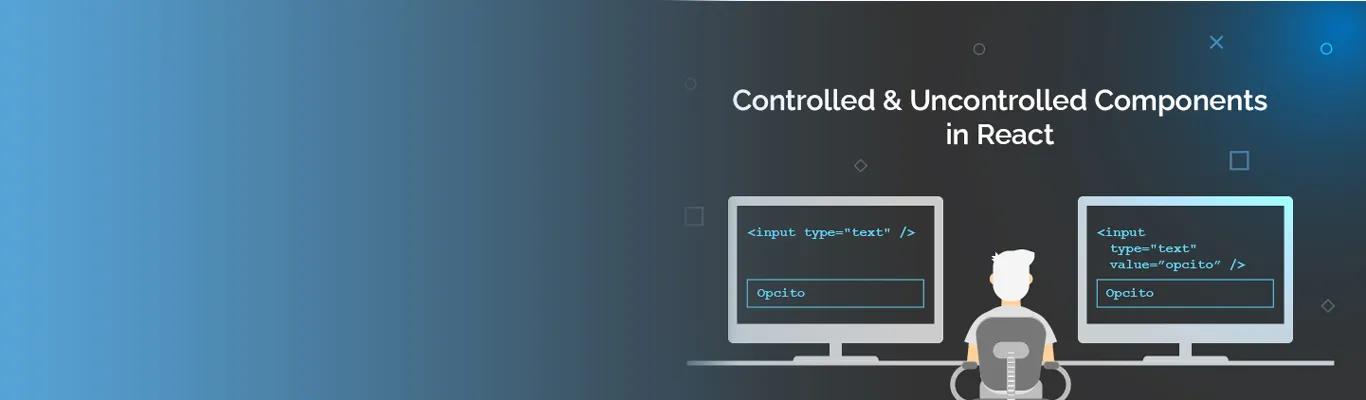 Controlled & Uncontrolled Components in React